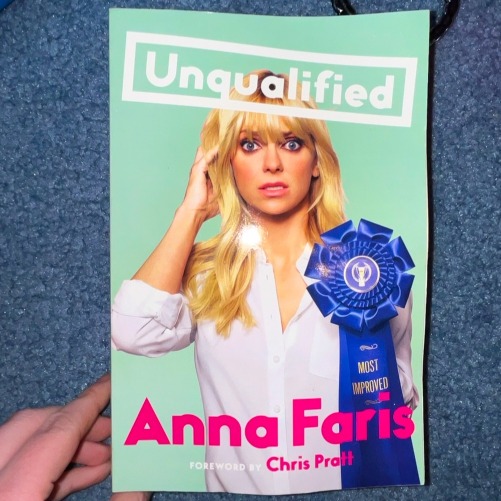 Unqualified by Anna Faris **NEVER USED**